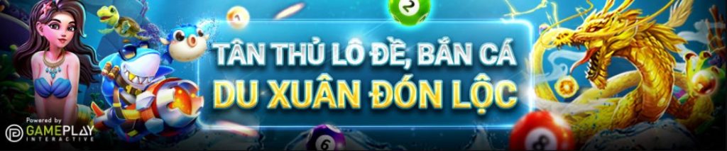 Khuyến mãi W88 cho tân thủ, lô đề Khuyen mai W88 cho tan thu lo de, ban ca