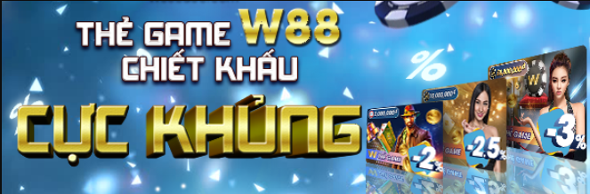 Rút tiền về thẻ game W88 Rut tien ve the game W88